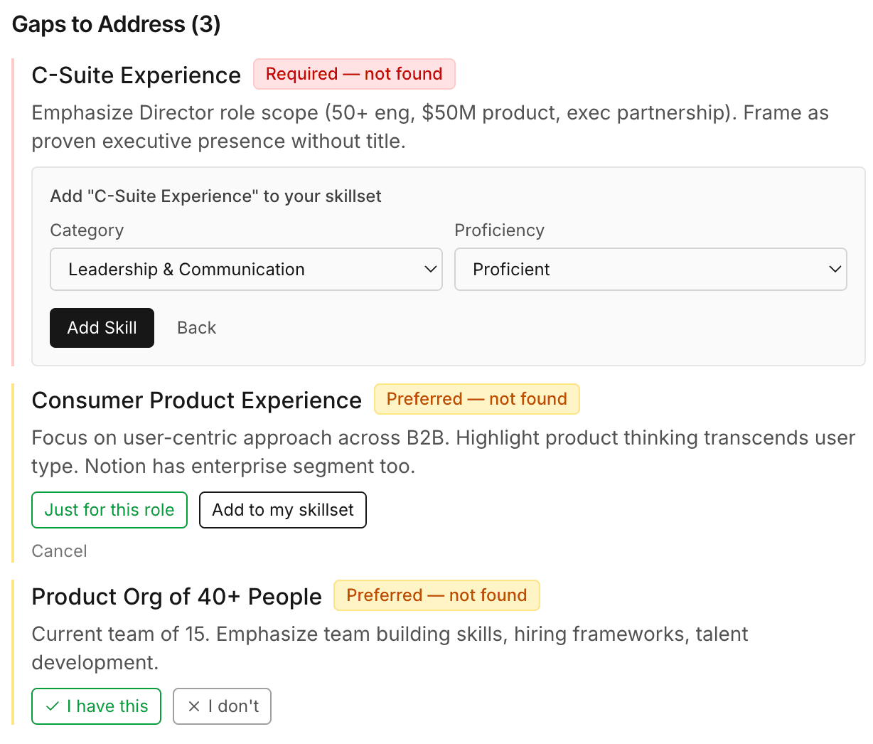 Gaps to Address panel showing C-Suite Experience gap with I have this and I don't buttons